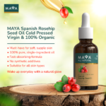 MAYA All Natural Spanish Rosehip Seed Oil 30ml